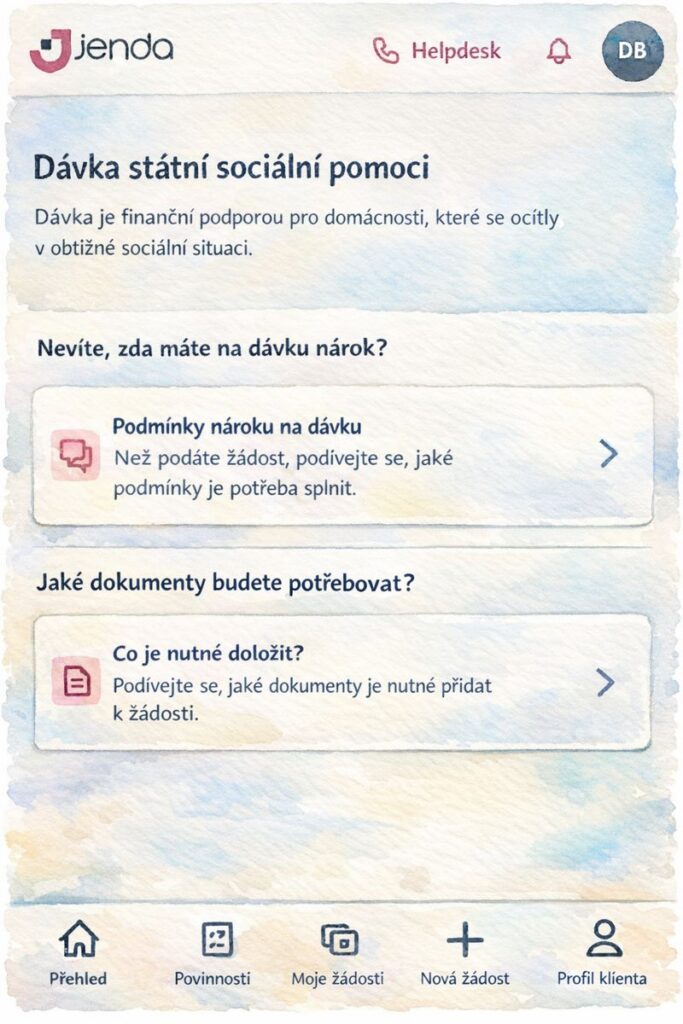 Obrazovky systému Jenda pomocíé něhož lze požádat o superdávku